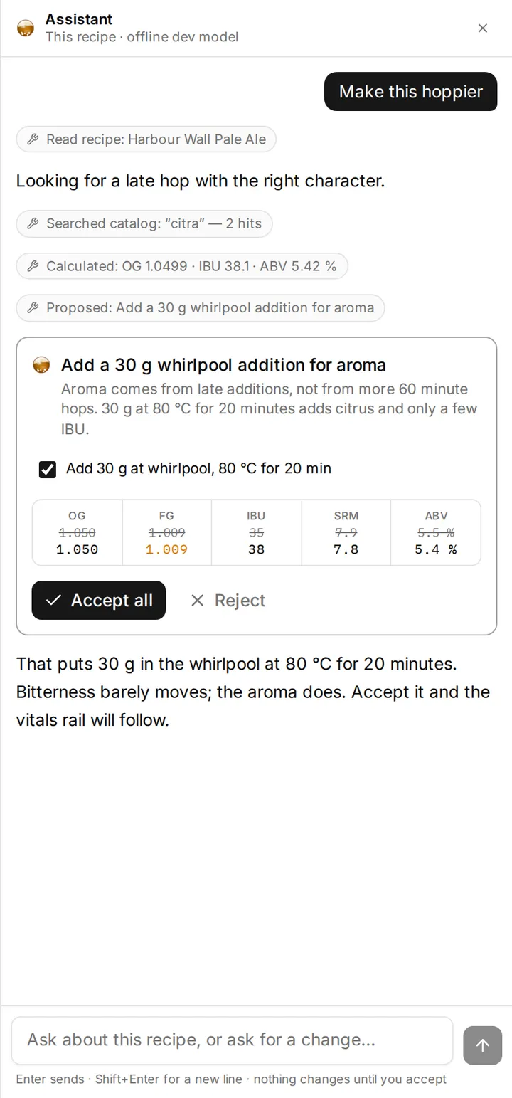 The assistant drawer after asking it to make a recipe hoppier: the tools it used, then a proposal card with one change ticked, a before-and-after of the vitals, and Accept all beside Reject. In the header, beside Close, the button that starts a new conversation.