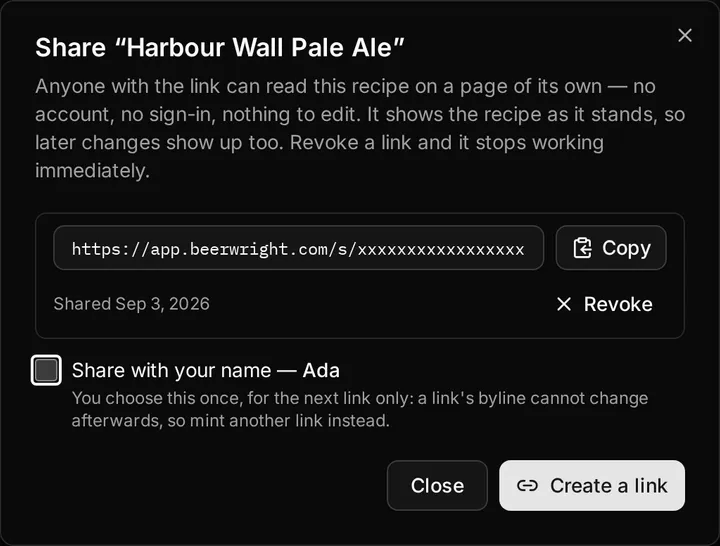 The Share dialog for a recipe, with one live link, the day it was made, a Revoke button, and the checkbox that puts your name on the next one.