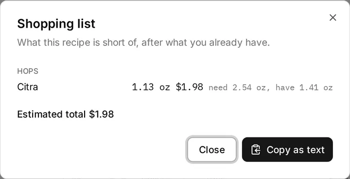 The shopping list dialog, one line per ingredient the recipe needs more of than the cupboard holds, with the shortfall and the estimated cost.